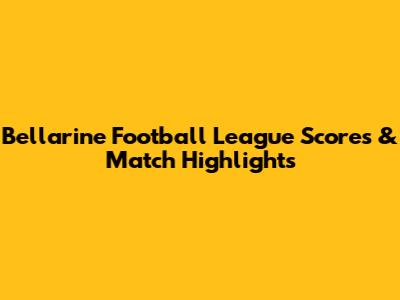 Bellarine Football League Scores & Match Highlights