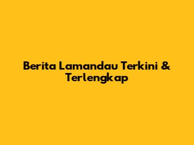 Berita Lamandau Terkini & Terlengkap