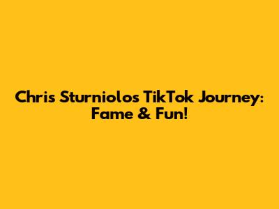 Chris Sturniolo's TikTok Journey: Fame & Fun!