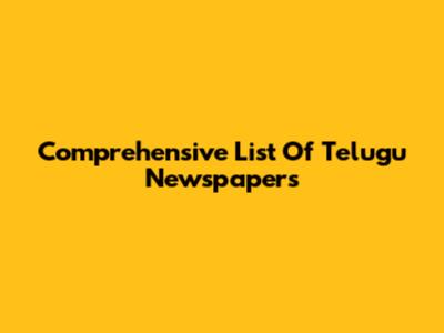 Comprehensive List Of Telugu Newspapers