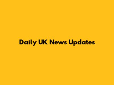 Daily UK News Updates