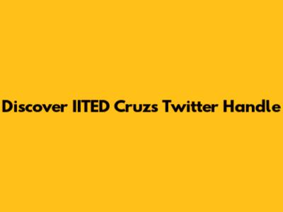 Discover IITED Cruz's Twitter Handle