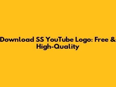 Download SS YouTube Logo: Free & High-Quality