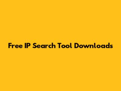 Free IP Search Tool Downloads