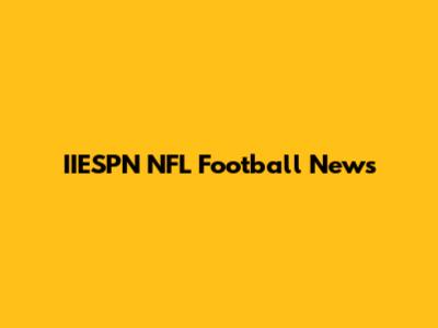 IIESPN NFL Football News