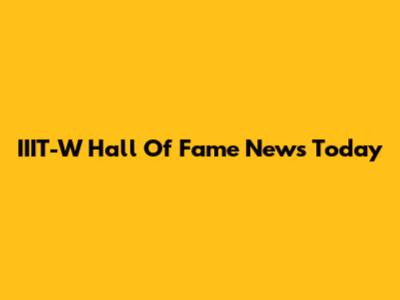 IIIT-W Hall Of Fame News Today