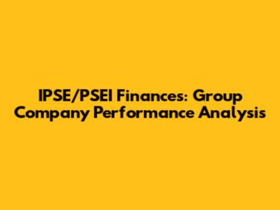 IPSE/PSEI Finances: Group Company Performance Analysis