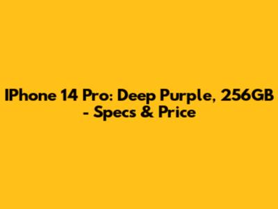 IPhone 14 Pro: Deep Purple, 256GB - Specs & Price