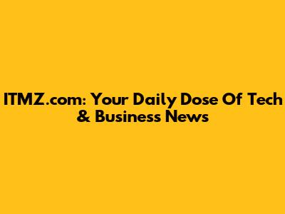 ITMZ.com: Your Daily Dose Of Tech & Business News
