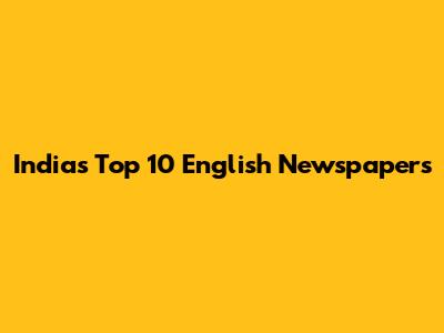 India's Top 10 English Newspapers