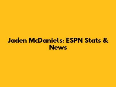 Jaden McDaniels: ESPN Stats & News