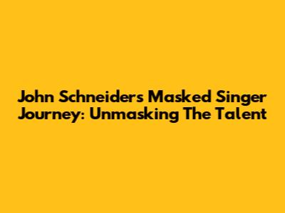 John Schneider's Masked Singer Journey: Unmasking The Talent