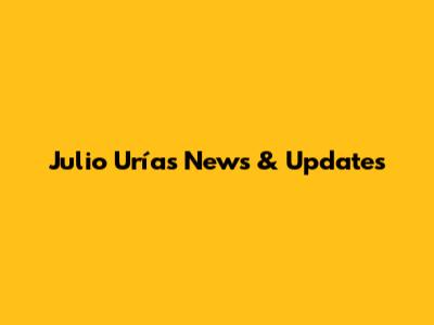Julio Urías News & Updates