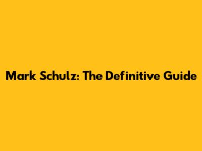 Mark Schulz: The Definitive Guide
