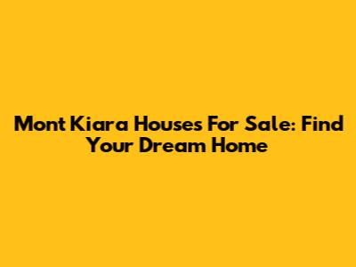 Mont Kiara Houses For Sale: Find Your Dream Home