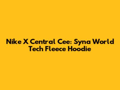 Nike X Central Cee: Syna World Tech Fleece Hoodie