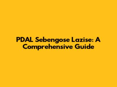 PDAL Sebengose Lazise: A Comprehensive Guide