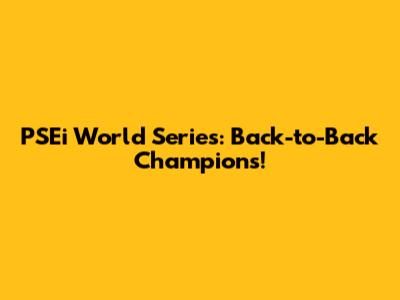 PSEi World Series: Back-to-Back Champions!