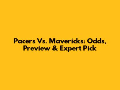 Pacers Vs. Mavericks: Odds, Preview & Expert Pick