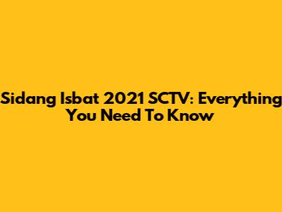 Sidang Isbat 2021 SCTV: Everything You Need To Know