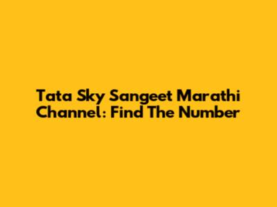 Tata Sky Sangeet Marathi Channel: Find The Number