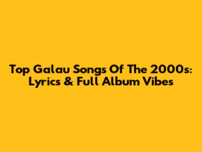 Top Galau Songs Of The 2000s: Lyrics & Full Album Vibes