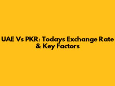 UAE Vs PKR: Today's Exchange Rate & Key Factors