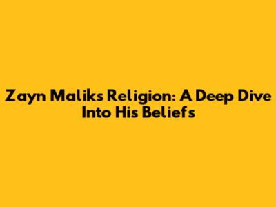 Zayn Malik's Religion: A Deep Dive Into His Beliefs